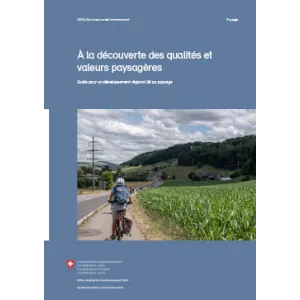 À la découverte qualités valeurs paysagè
