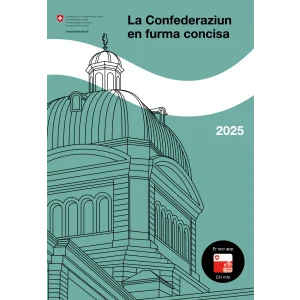 La Confederaziun en furma concisa 2025