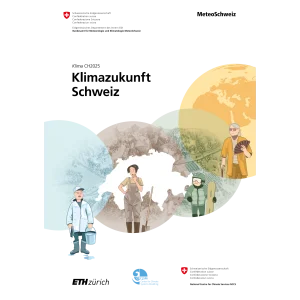 Klima CH2025: Klimazukunft Schweiz