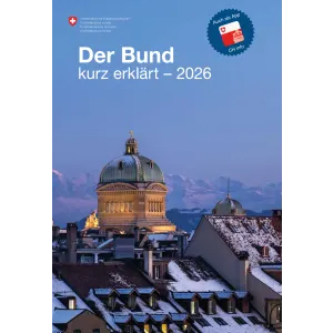 Der Bund kurz erklärt 2026