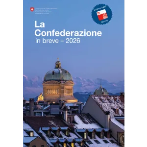 La Confederazione in breve 2026