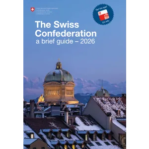The Swiss Confederation guide 2026
