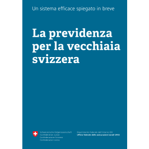 La previdenza per la vecchiaia svizzera