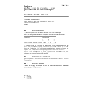 O prezzi produzione per tabacco indigeno
