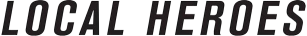 Local Heroes