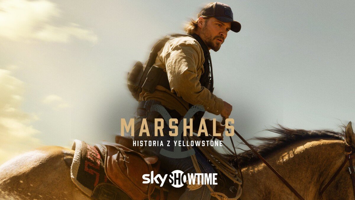 „Marshals: historia z Yellowstone” – początek czegoś nowego