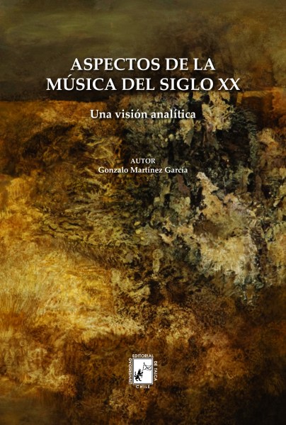Aspecto de la música del Siglo XX. Una visión analítica.