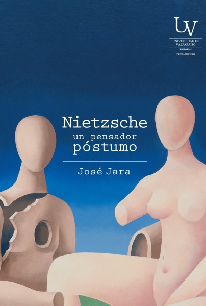 Nietzsche, un pensador póstumo