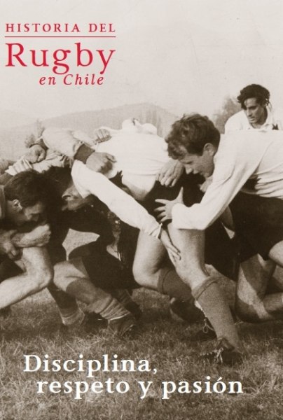 Historia del Rugby en Chile