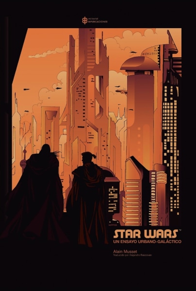 STAR WARS: Un ensayo urbano-galáctico