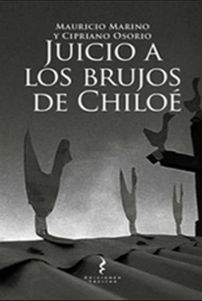 Juicio a los brujos de Chiloé