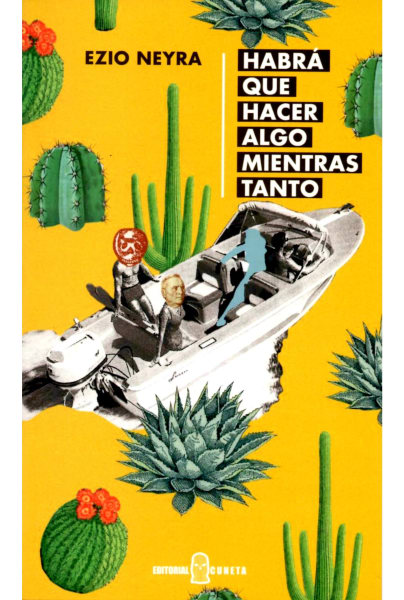 Habrá que hacer algo mientras tanto