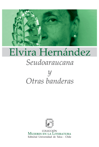 Seudoaraucana y otras banderas