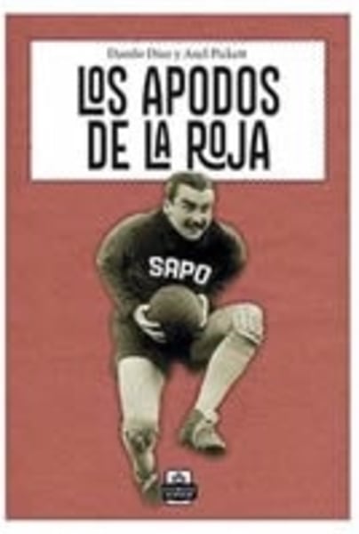 Los apodos de la roja