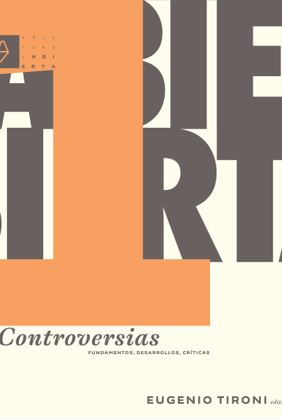 Controversias. Fundamentos, desarrollo, críticas.