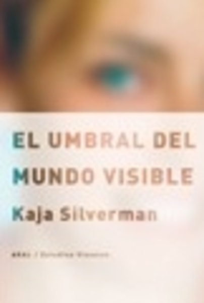 El umbral del mundo visible