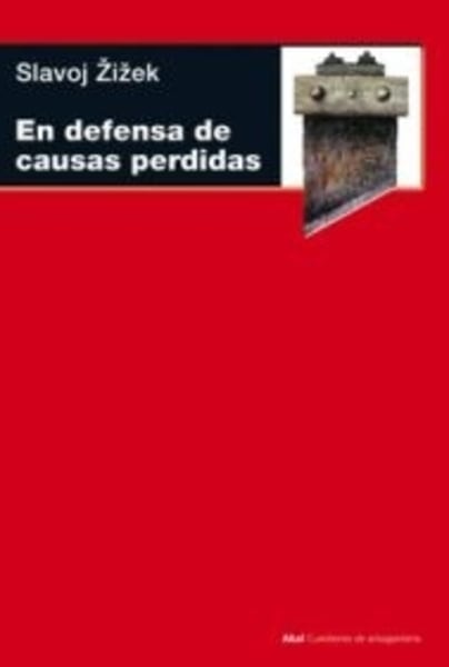 En defensa de causas perdidas