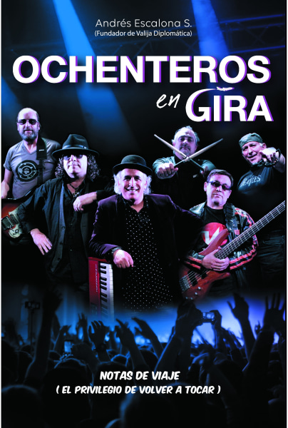 Ochenteros en gira