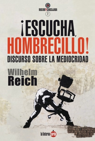 ¡Escucha, hombrecillo!