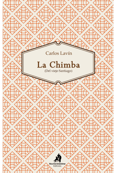 LA CHIMBA (Del viejo Santiago)