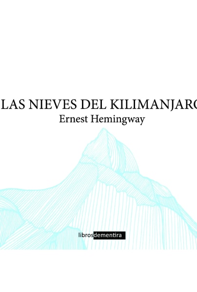Las nieves del Kilimanjaro