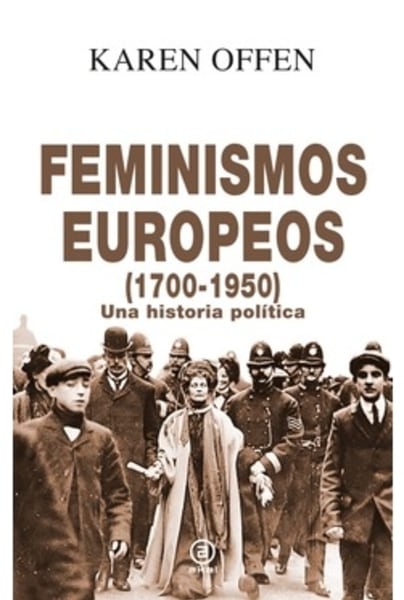 Feminismos europeos, 1700-1950