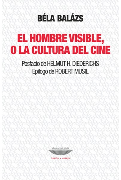 El hombre visible o la cultura del cine