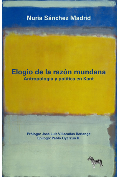 Elogio De La Razón Mundana