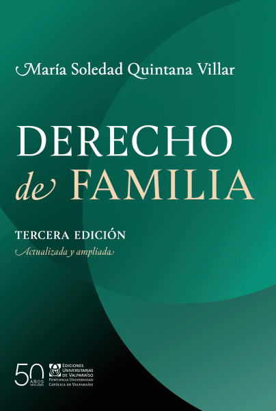 Derecho de Familia Tercera edición. Actualizada y ampliada