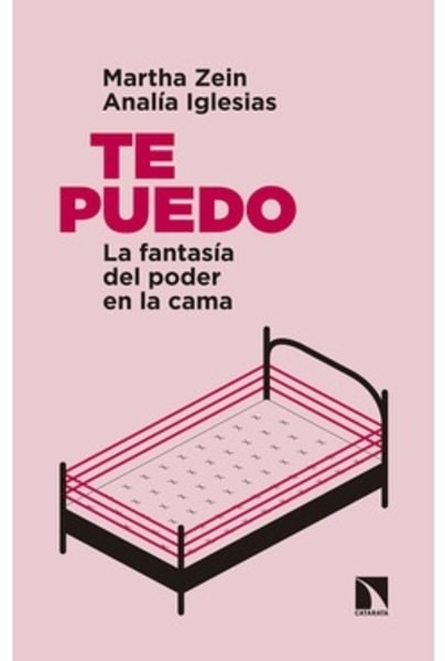 Te puedo: La fantasía del poder en la cama