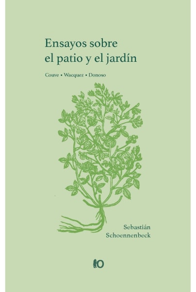 Ensayos sobre el patio y el jardín