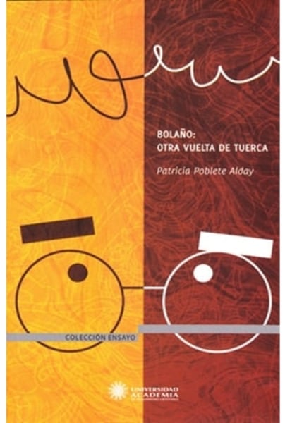 Bolaño: otra vuelta de tuerca