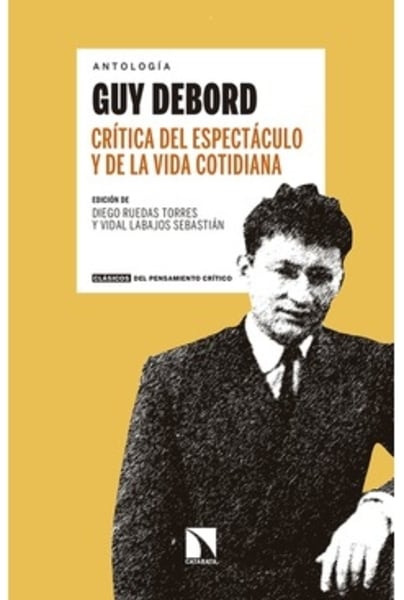 Crítica del espectáculo y de la vida cotidiana