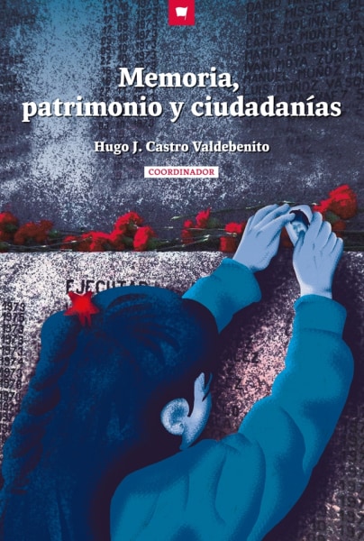 Memoria, patrimonio y ciudadanías