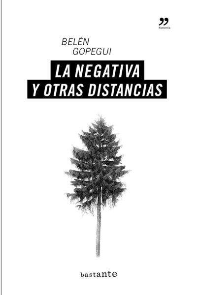 La negativa y otras distancias