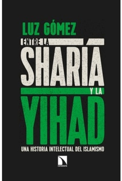 Entre la sharía y la yihad