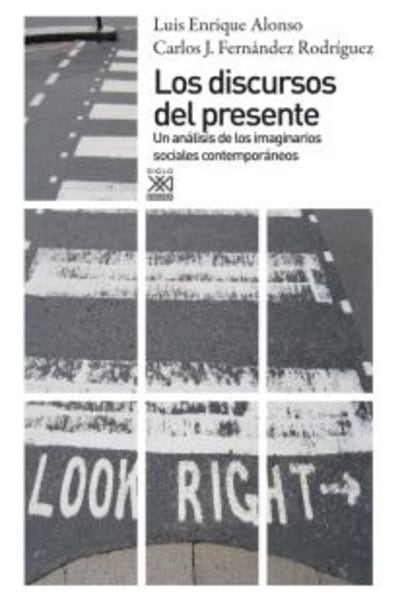Los discursos del presente
