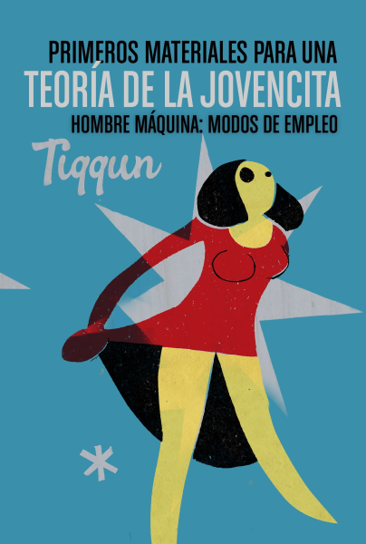 Primeros Materiales Para Una Teoría De La Jovencita