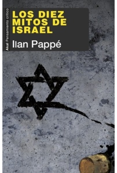 Los diez mitos de Israel
