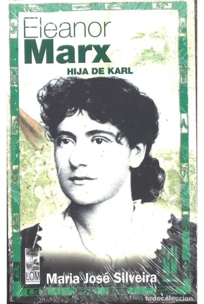 Eleanor Marx. Hija de Karl