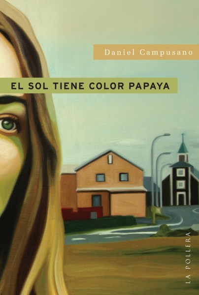 El sol tiene color papaya