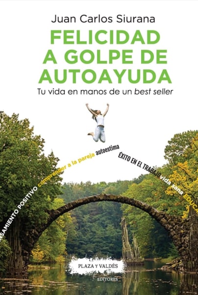 Felicidad a golpe de autoayuda