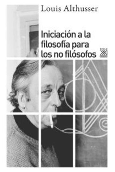 Iniciación a la filosofía para los no filósofos