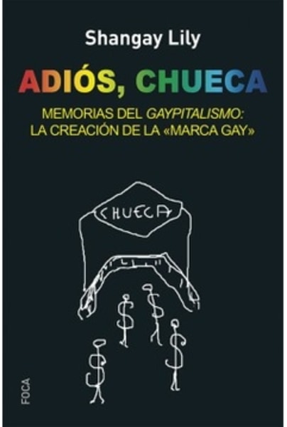 Adiós, Chueca