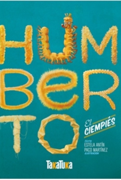 Humberto, el ciempiés