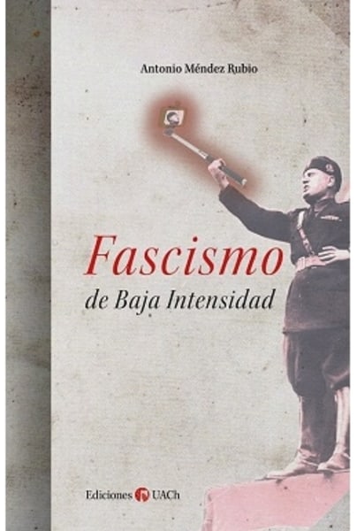 Fascismo de baja intensidad