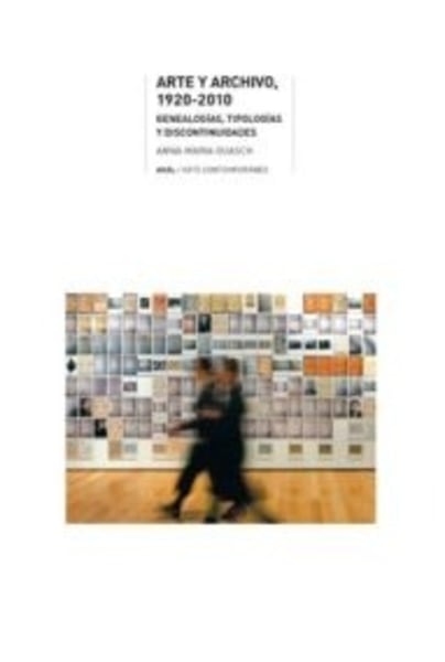 Arte y archivo, 1920-2010