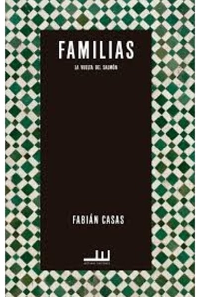 Familias. La vuelta del salm髇