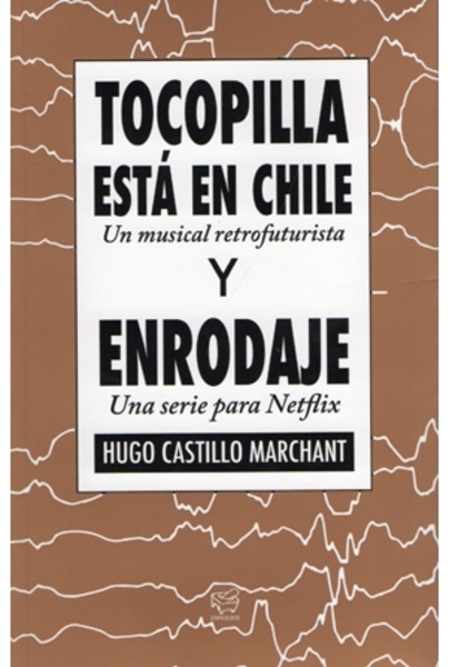 Tocopilla está en Chile y Enrodaje