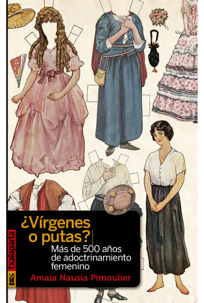 ¿Vírgenes o putas?